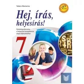 Hej, írás, helyesírás! 7. osztály