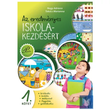 Az eredményes iskolakezdésért 1. - érzékelés, észlelés, emlékezet, figyelem