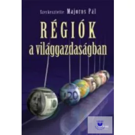Régiók a világgazdaságban