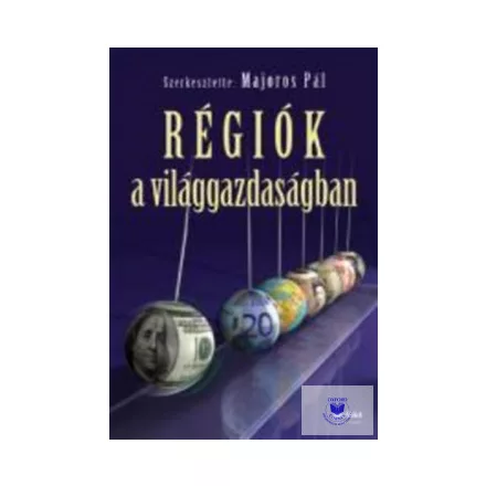 Régiók a világgazdaságban