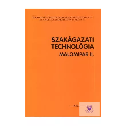 Szakágazati technológia Malomipar II.