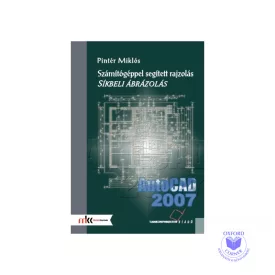   Számítógéppel segített rajzolás - Síkbeli ábrázolás