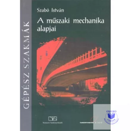 A műszaki mechanika alapjai (TM-21010)