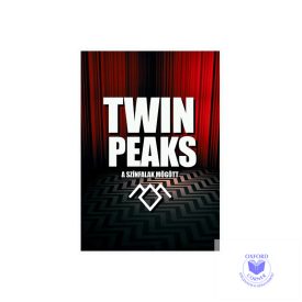 Twin Peaks - A színfalak mögött
