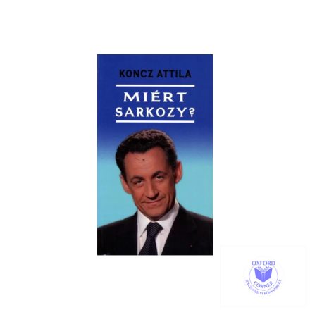 Miért Sarkozy?