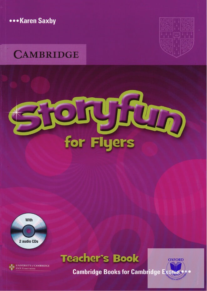 Karen Saxby: Storyfun for Flyers Teacher&#039;s Book with audio CD (Enyhén sérült ter